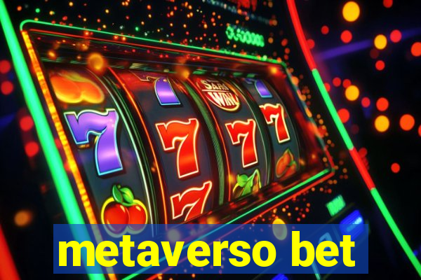 metaverso bet