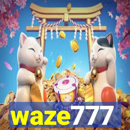 waze777