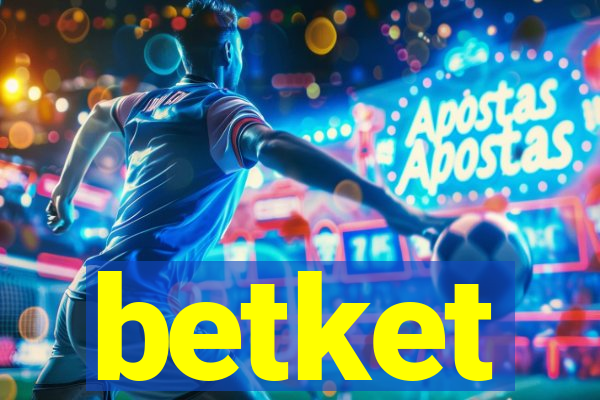 betket