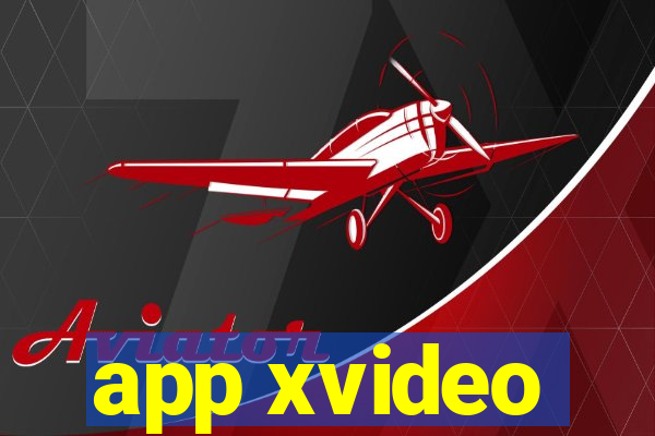 app xvideo