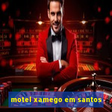 motel xamego em santos