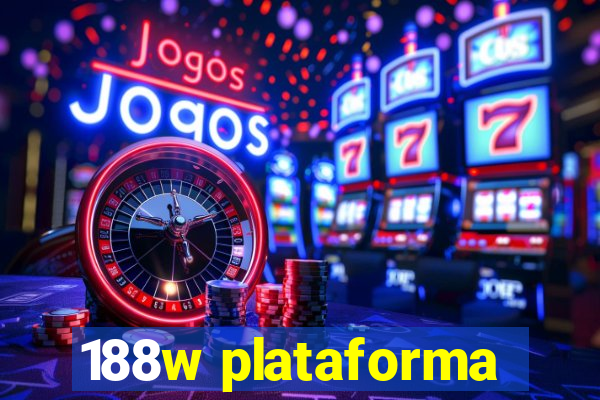 188w plataforma