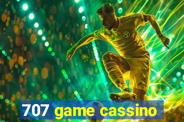 707 game cassino