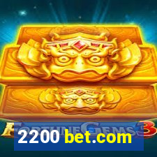 2200 bet.com