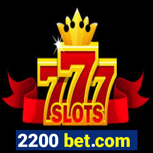 2200 bet.com