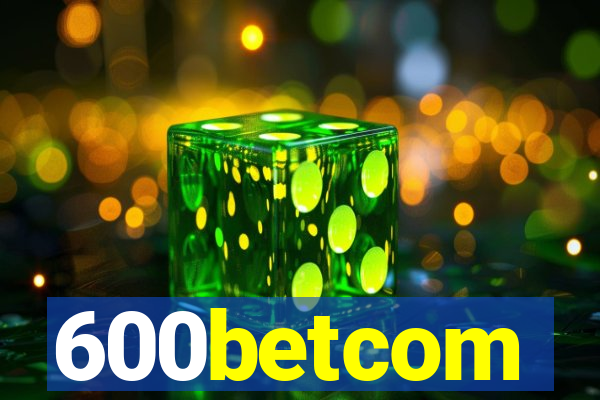 600betcom