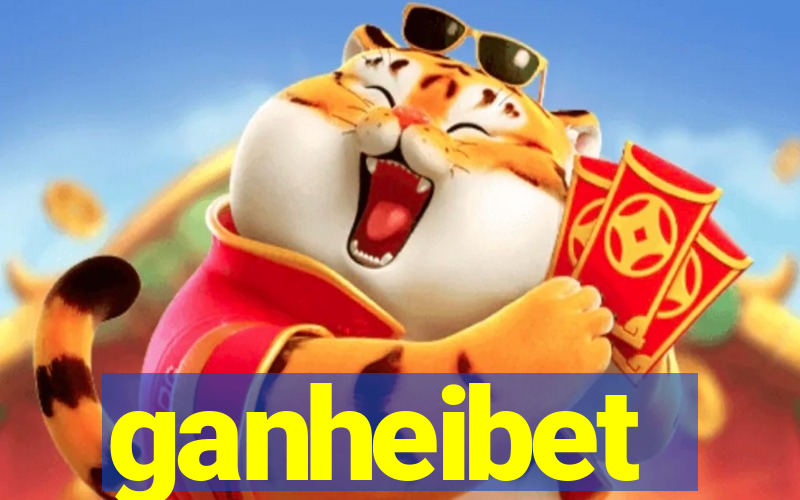 ganheibet