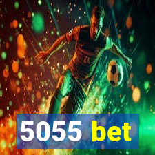 5055 bet