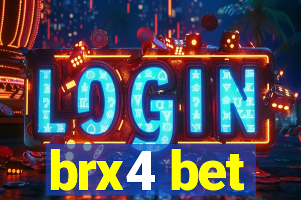 brx4 bet