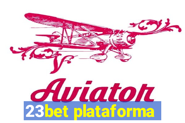 23bet plataforma