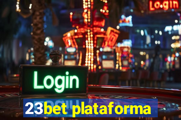 23bet plataforma