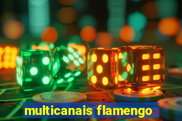 multicanais flamengo