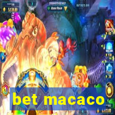 bet macaco