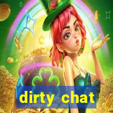 dirty chat