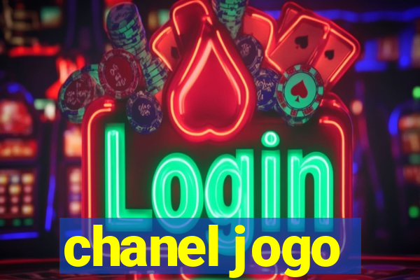 chanel jogo