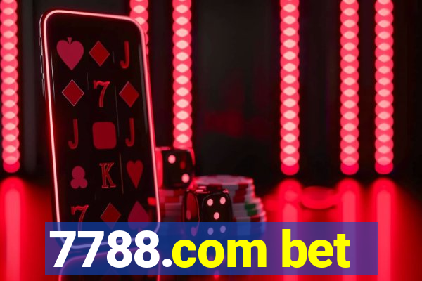 7788.com bet