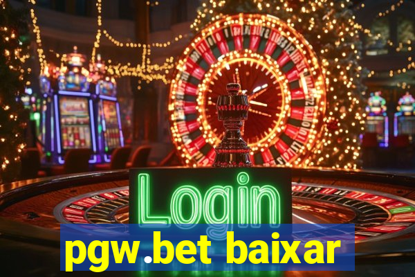 pgw.bet baixar