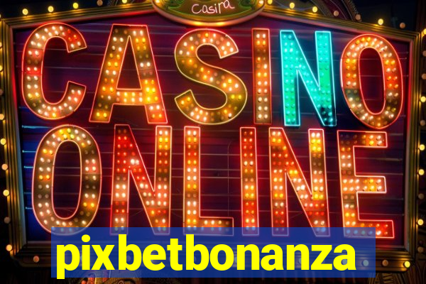 pixbetbonanza