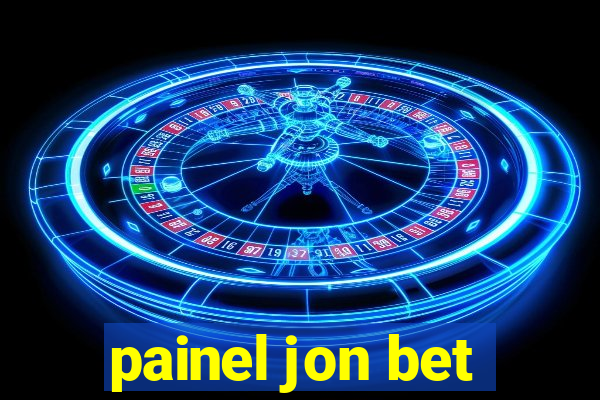 painel jon bet