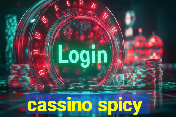 cassino spicy