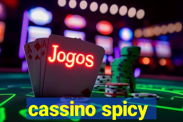 cassino spicy