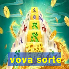 vova sorte