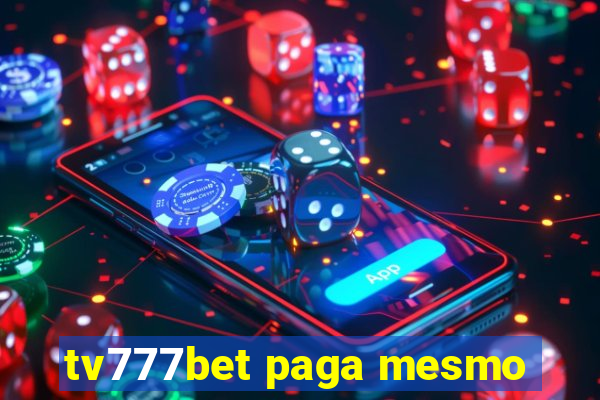 tv777bet paga mesmo