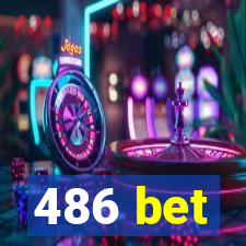 486 bet