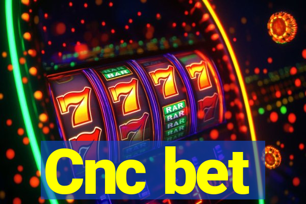 Cnc bet