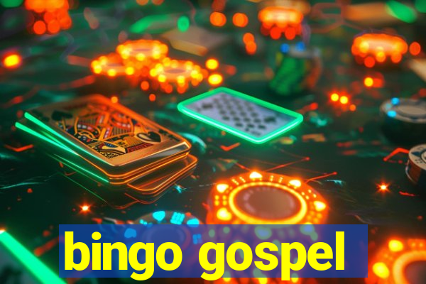 bingo gospel