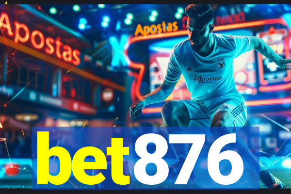 bet876
