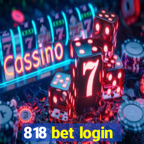 818 bet login