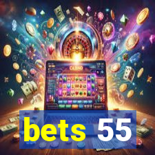 bets 55