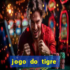 jogo do tigre deposito minimo 1 real