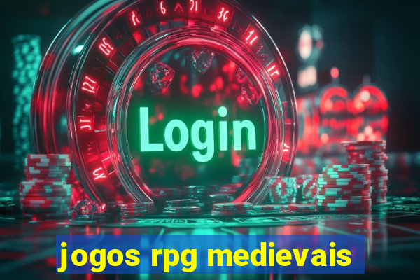 jogos rpg medievais