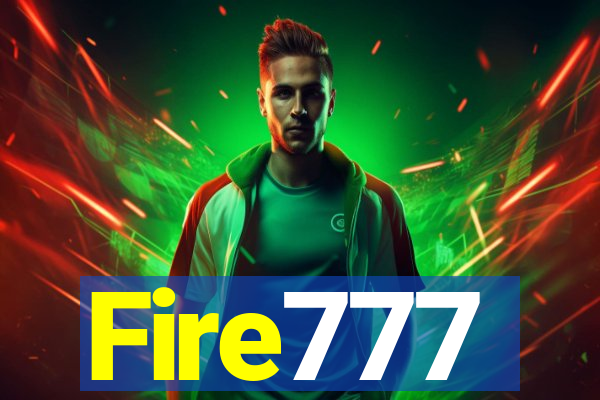 Fire777