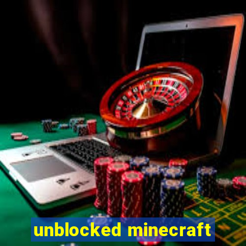 unblocked minecraft