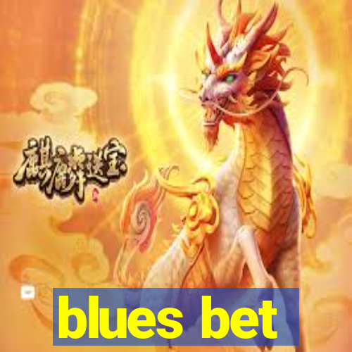 blues bet