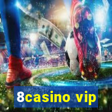 8casino vip