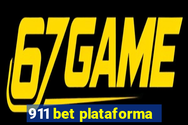 911 bet plataforma