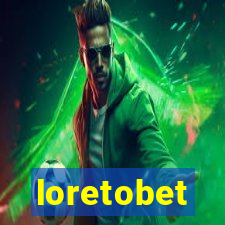 loretobet