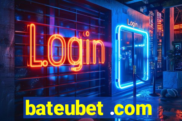 bateubet .com