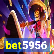 bet5956