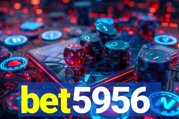 bet5956