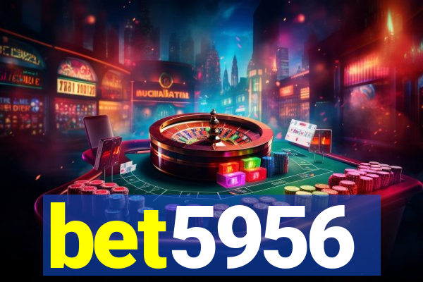 bet5956