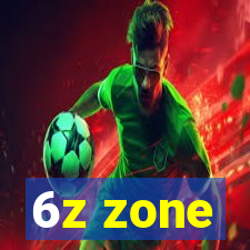 6z zone