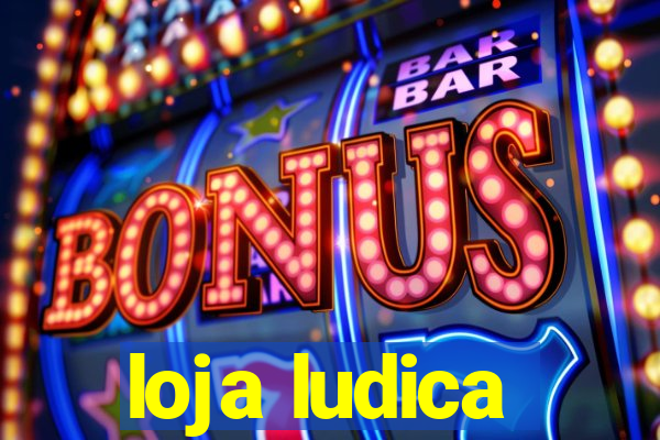 loja ludica