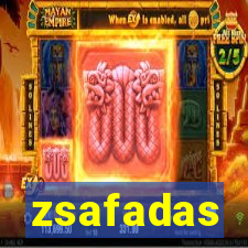 zsafadas