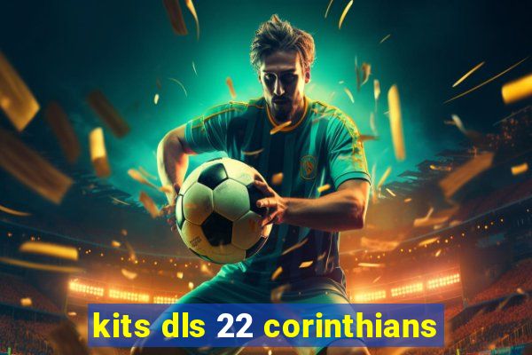 kits dls 22 corinthians