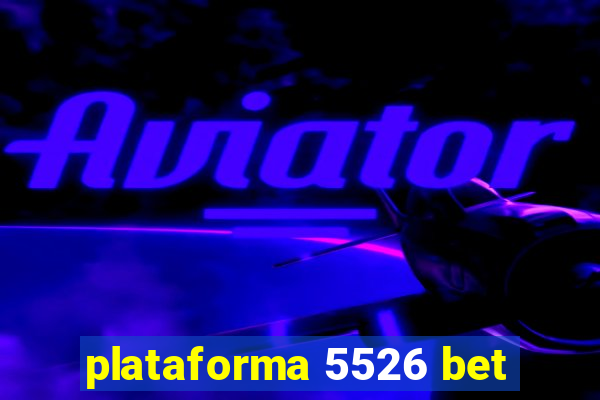 plataforma 5526 bet